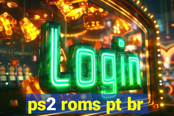 ps2 roms pt br